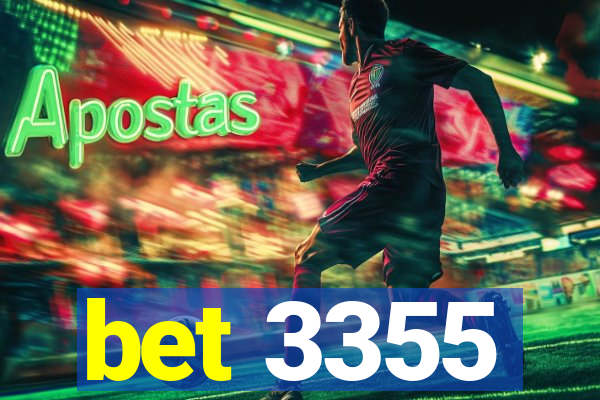 bet 3355